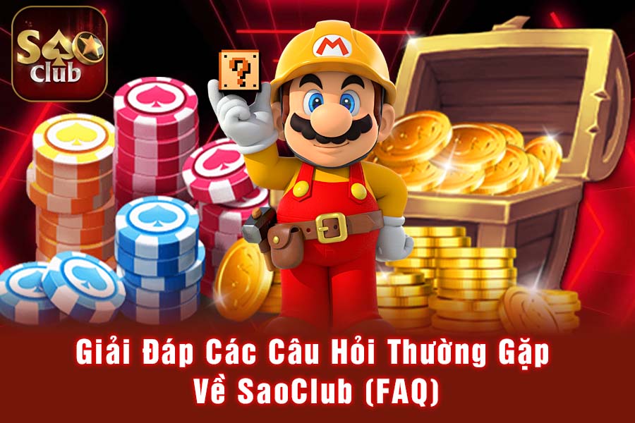 Giải Đáp Các Câu Hỏi Thường Gặp Về SaoClub (FAQ)